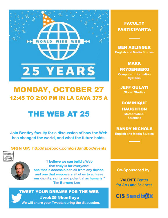 Wht Web Events 25th Anniversary of the World Wide Web – A Panel Discussion – CIS Sandbox
